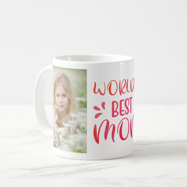 World's Best Mom Photo | Mother's Day Coffee Mug (Front Left)