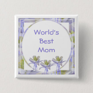 World's Best Mom Pinback Button
