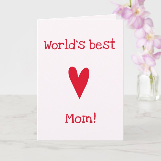 World's Best Mom! | Red Heart Mother's Birthday  Card (Orchid)