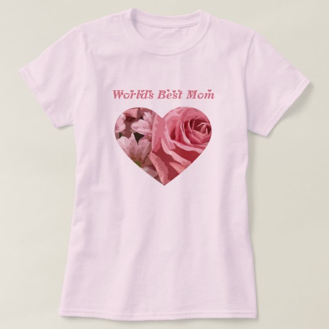 Worlds Best Mom Rose Heart T-Shirt (Design Front)