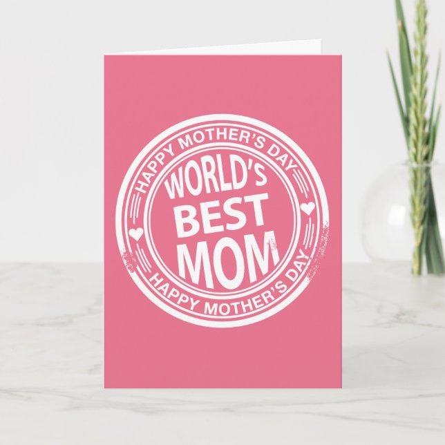 World's Best mom rubber stamp effect Card (Front)