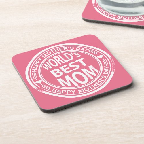 Worlds Best mom rubber stamp effect Coaster