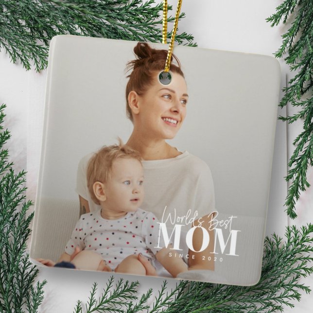 World's Best Mom Since 20XX Modern Photo Ceramic Ornament (Creator Uploaded)
