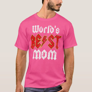 Worlds Best Mom T-Shirt
