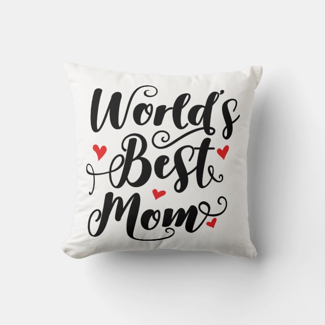 World's Best Mom Throw Pillow (Front)