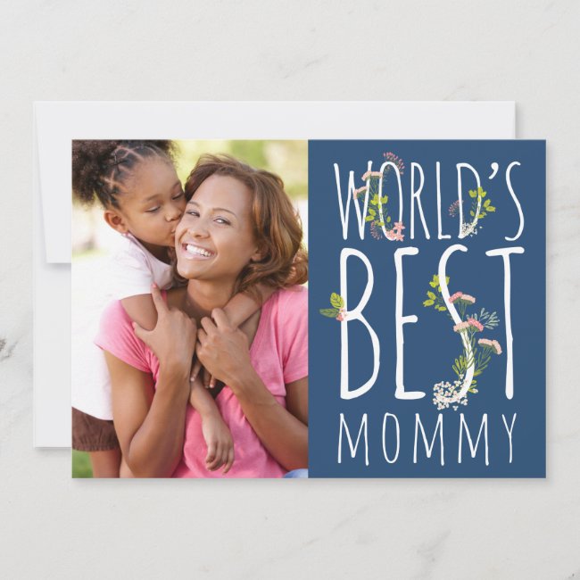 World's Best Mommy Mother's Day Photo Card