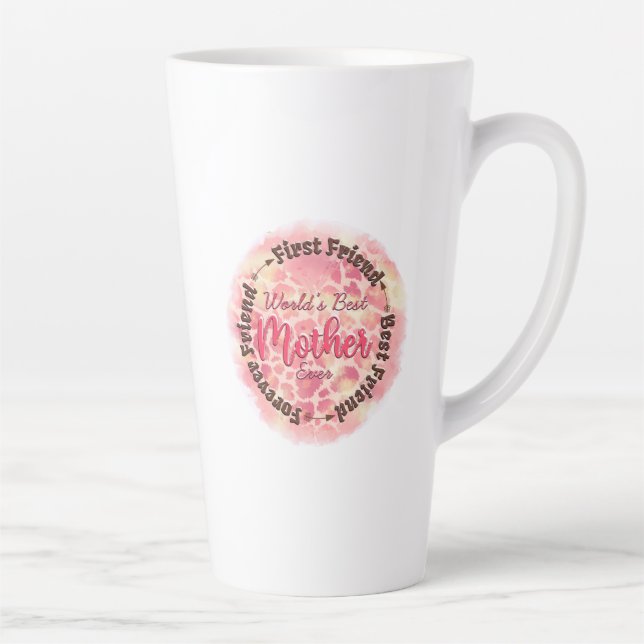 World's Best Mother Ever Latte Mug (Right)