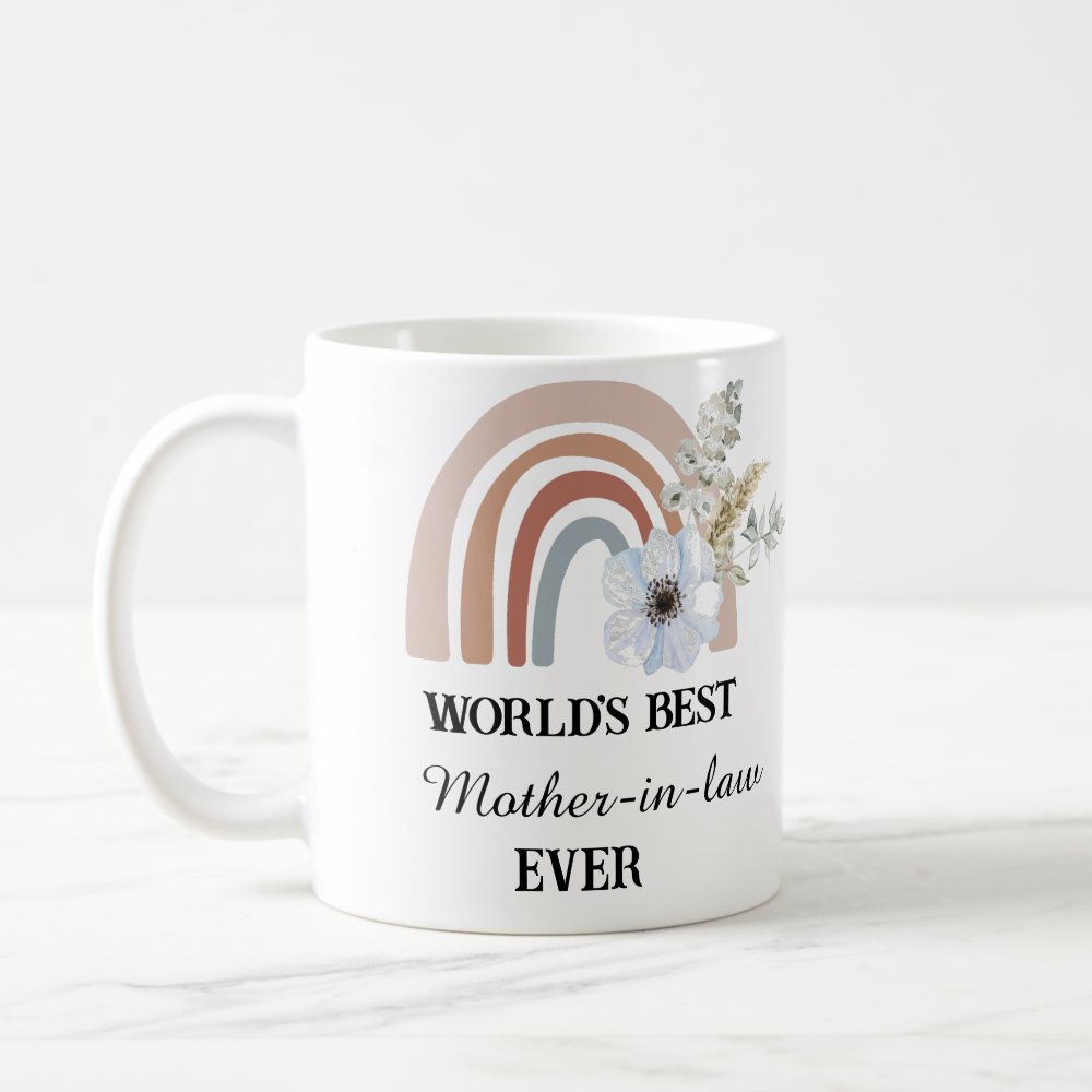 World's Best Mother In Law Ever Custom Mother's Day Gift Coffee Mug