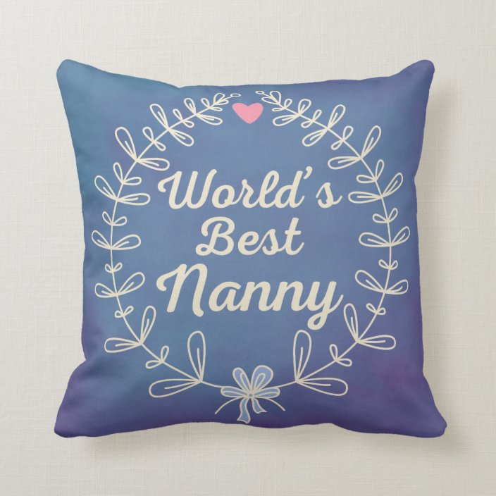 World's Best Nanny Grandma Wreath Pillow | Zazzle.com