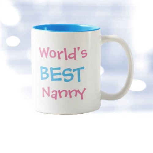 Worlds BEST Nanny mug