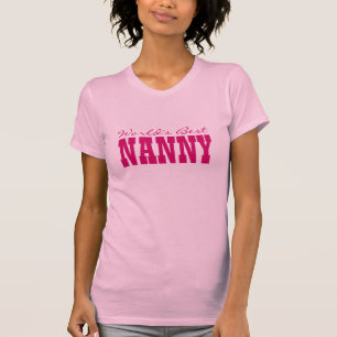 World's Best Nanny T shirt