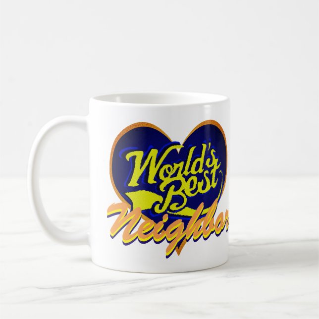 World's Best Neighbor Coffee Mug (Left)