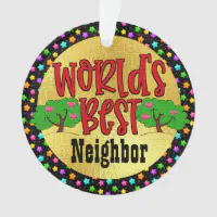 World's Best Neighbor Ornament
