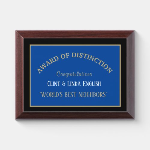 Worlds Best Neighbors Award Plaque