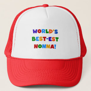 World's Best Nonna Bright Colors T-shirts and Gift Trucker Hat