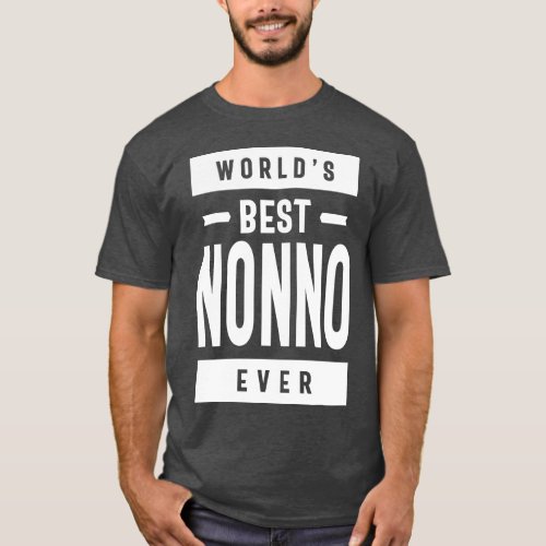 Worlds Best Nonno Ever T_Shirt