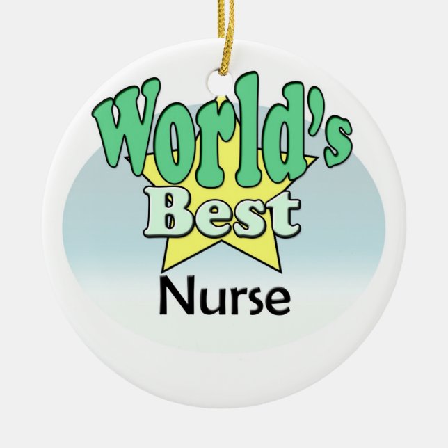 World's best Nurse Ceramic Ornament (Front)