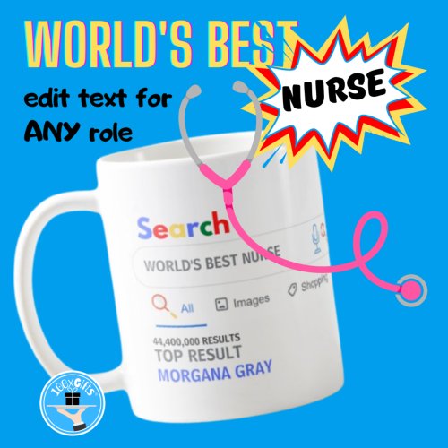 WORLDS BEST NURSE Funny Top Search Result Coffee Mug
