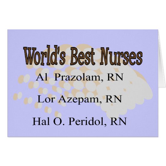 "World's Best Nurses" --Hilarious Nurse Gifts (Front Horizontal)