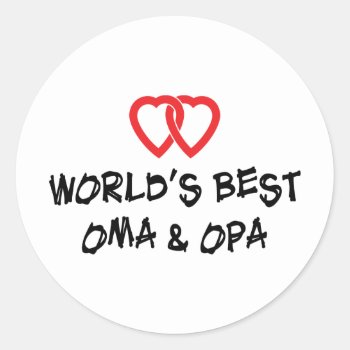 World's Best Oma & Opa Classic Round Sticker by Oktoberfest_TShirts at Zazzle
