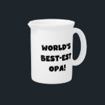 World's Best Opa Black Text T-shirts and Gifts Pitcher<br><div class="desc">Black text World's Best-est Opa T-shirts,  mugs,  hoodies,  cards,  tote bags,  magnets,  keepsakes,  and other world's best opa gear. Great gifts for great grandparents!</div>