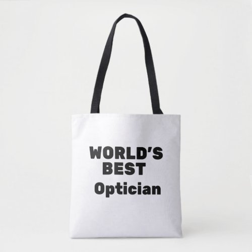 Worlds Best Optician Tote Bag