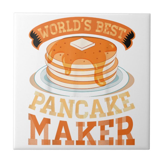 World's Best Pancake Maker - Funny Pancake Maker Ceramic Tile (Front)