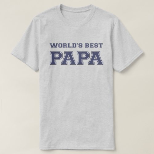 Worlds Best Papa T_Shirt
