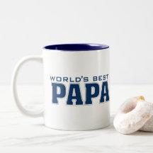 World's Best Papa Two-Tone