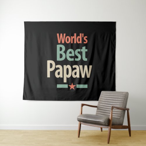 Worlds Best Papaw  Father Gift Tapestry