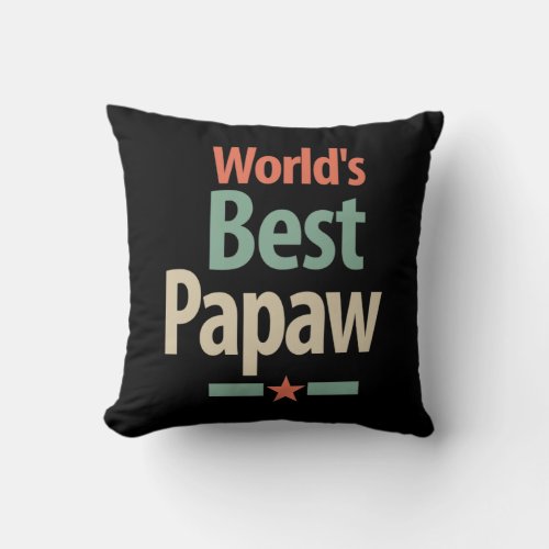 Worlds Best Papaw  Father Gift Throw Pillow