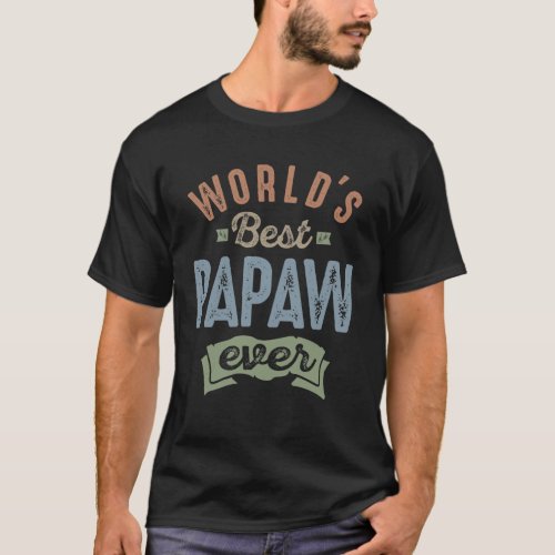 Worlds Best Papaw T_Shirt