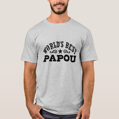 Worlds Best Papou T_Shirt