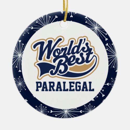 Worlds Best Paralegal Ceramic Ornament