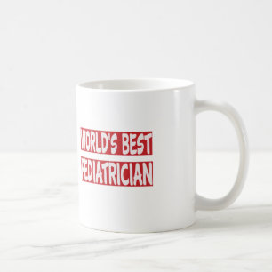 World's Best Pediatrician. Coffee Mug