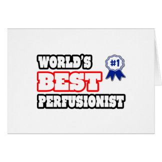 World's Best Perfusionist Cards