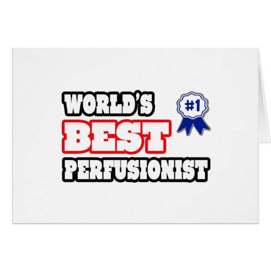 World's Best Perfusionist Cards (Front Horizontal)