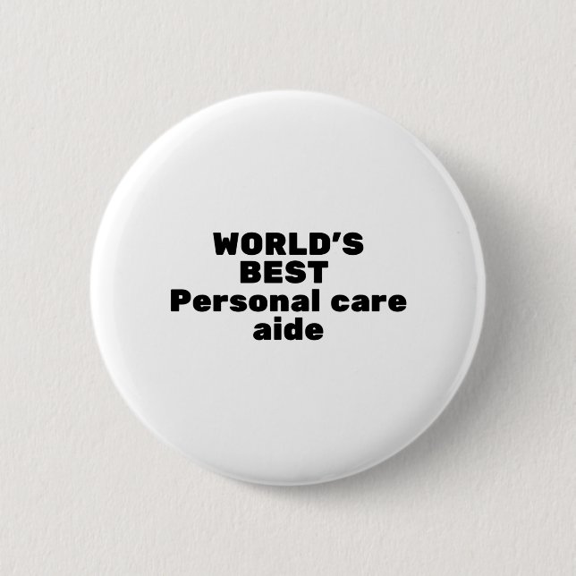 World's best Personal care aide Button (Front)