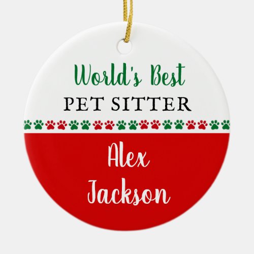 Worlds Best Pet Sitter Thank You Christmas Gift Ceramic Ornament