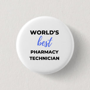 World's Best Pharmacy Technician 2 Button