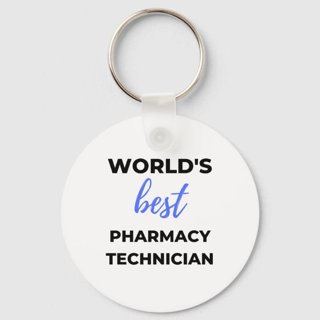 World's Best Pharmacy Technician 2 Keychain (Front)
