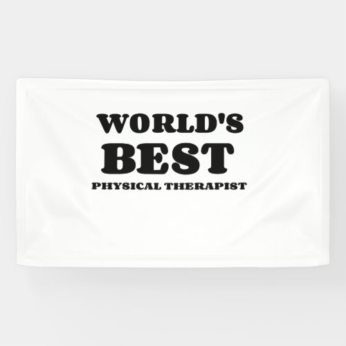 WORLDS BEST PHYSICAL THERAPIST BANNER