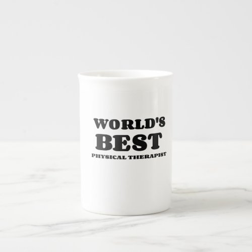 WORLDS BEST PHYSICAL THERAPIST BONE CHINA MUG