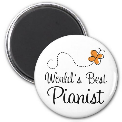 Worlds Best Pianist Orange Butterfly Magnet Gift