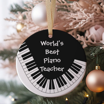 World's Best Piano Teacher Ornament | Customizable by freshpaperie at Zazzle