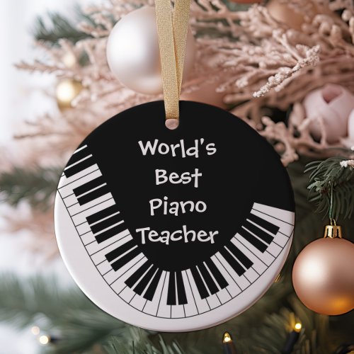 Worlds Best Piano Teacher Ornament  Customizable
