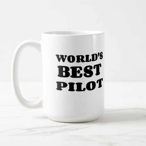 WORLDS BEST PILOT COFFEE MUG