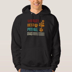 Worlds Best Pitbull Dad World Dog Day Hoodie