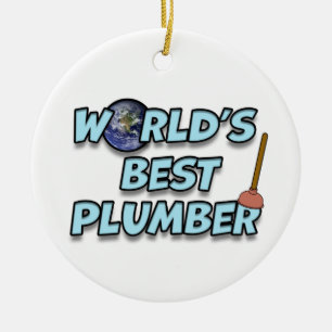 World's best Plumber Ceramic Ornament