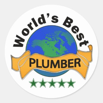 World's Best Plumber Classic Round Sticker by occupationalgifts at Zazzle